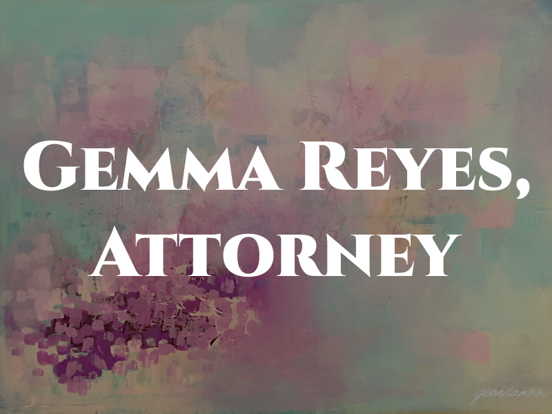 Gemma V. Reyes, Attorney At Law