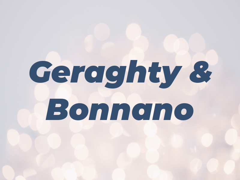 Geraghty & Bonnano