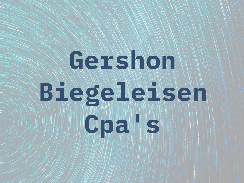 Gershon Biegeleisen & Co. Cpa's