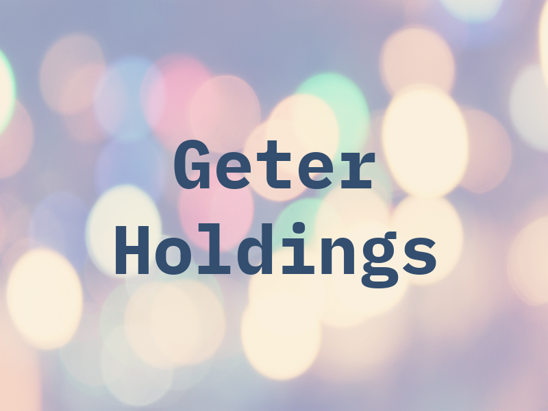 Geter Holdings