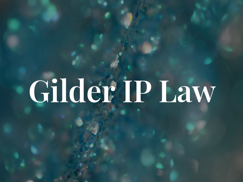 Gilder IP Law