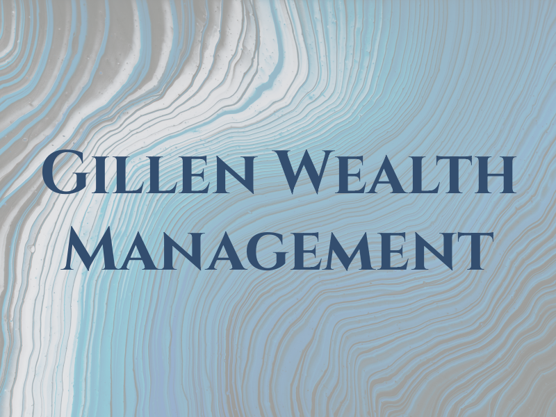 Gillen Wealth Management