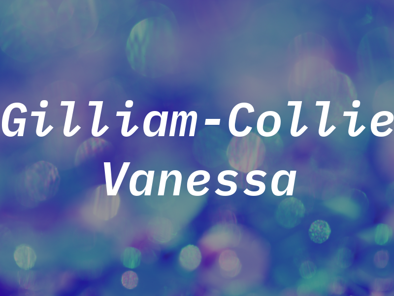 Gilliam-Collie Vanessa