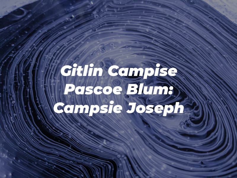 Gitlin Campise Pascoe & Blum: Campsie Joseph A CPA