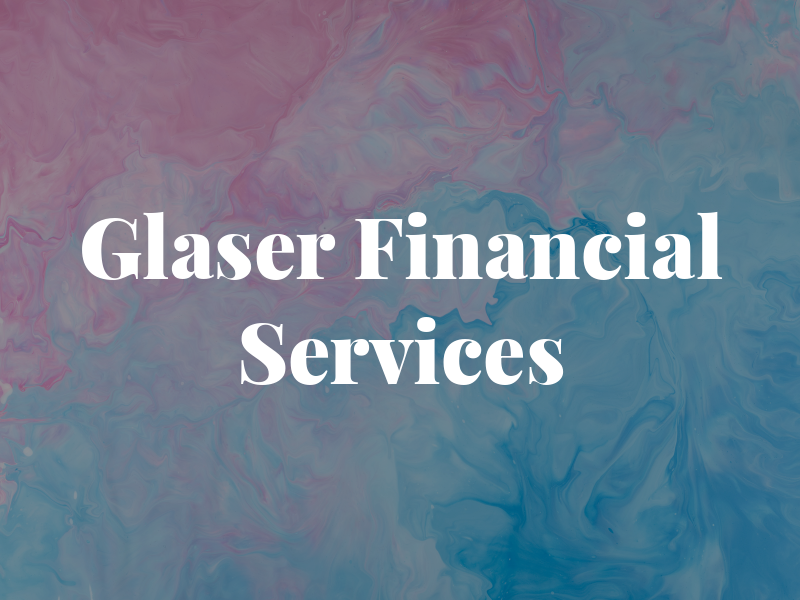 Glaser Financial Services
