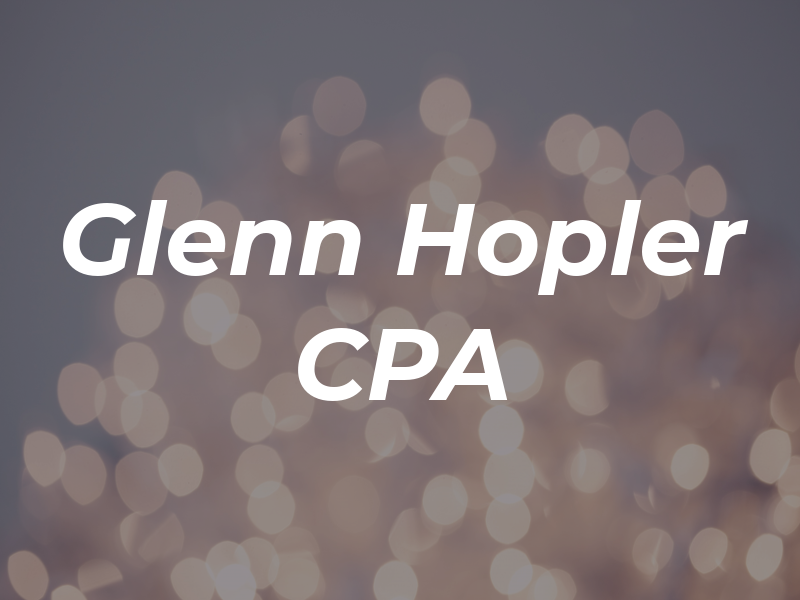 Glenn Hopler CPA