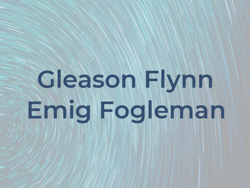 Gleason Flynn Emig & Fogleman
