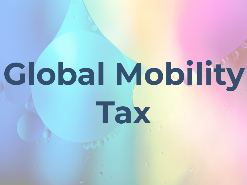 Global Mobility Tax