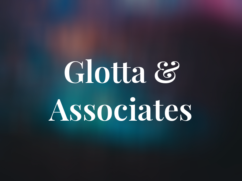 Glotta & Associates