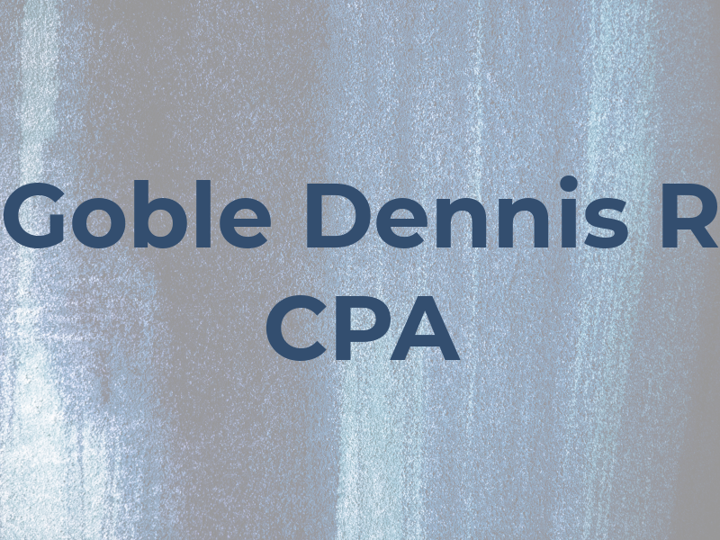 Goble Dennis R CPA