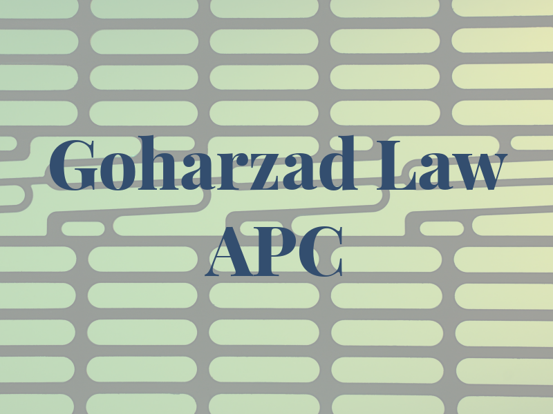 Goharzad Law APC