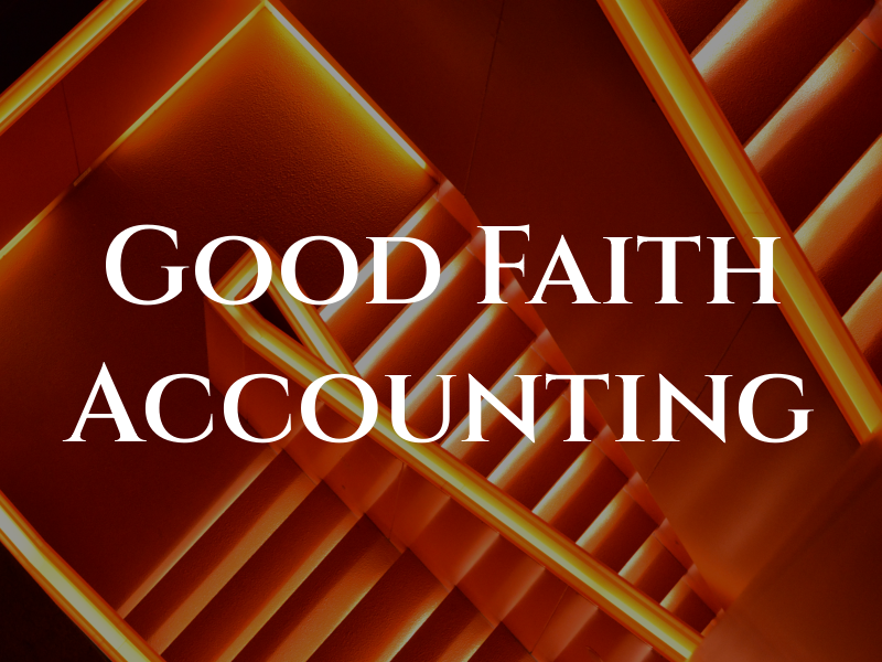 Good Faith Accounting