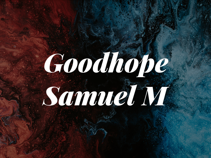 Goodhope Samuel M