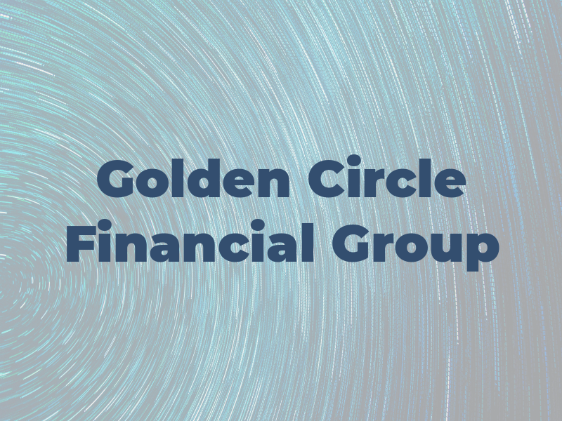 Golden Circle Financial Group