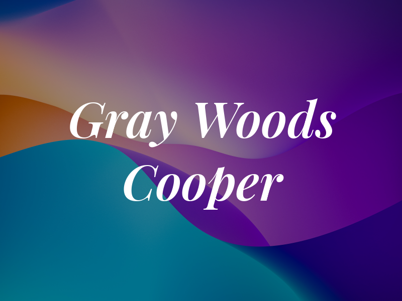 Gray Woods & Cooper