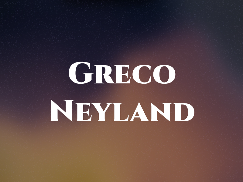 Greco Neyland