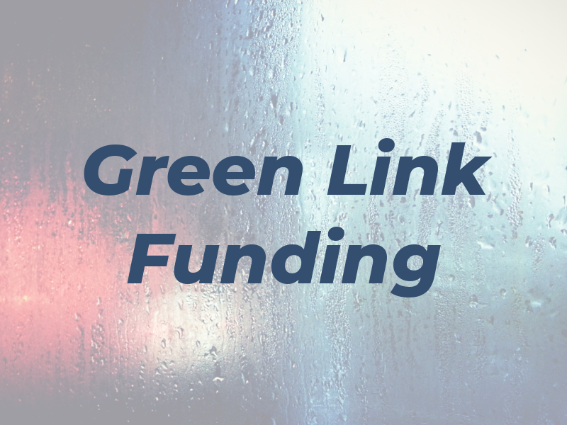 Green Link Funding