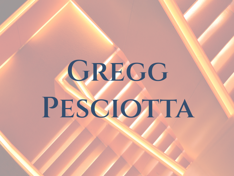 Gregg Pesciotta