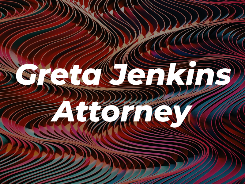 Greta Jenkins Attorney At Law