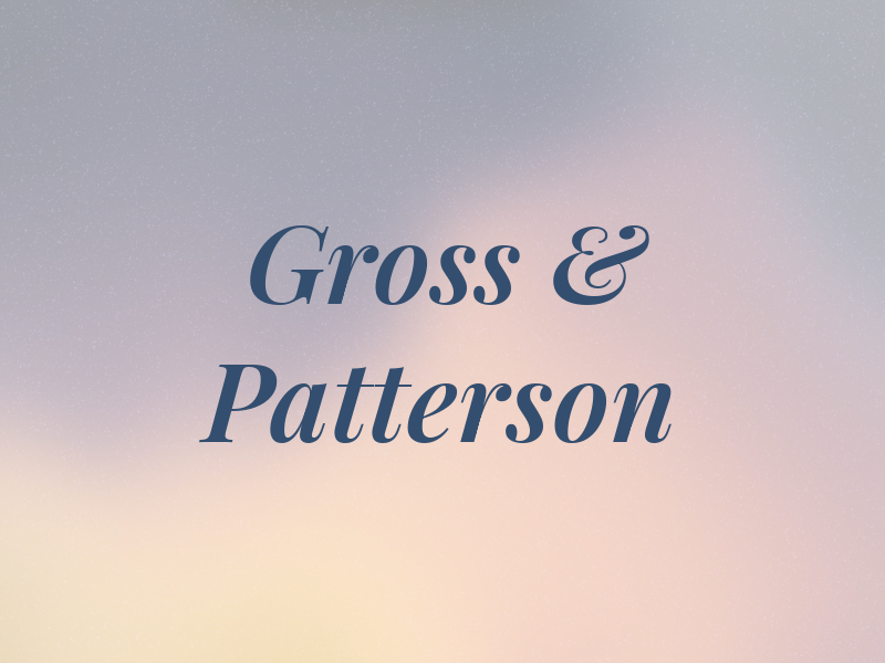 Gross & Patterson