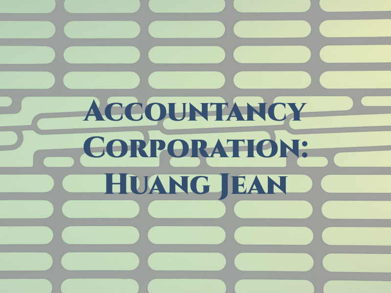 H & H Accountancy Corporation: Huang Jean R CPA