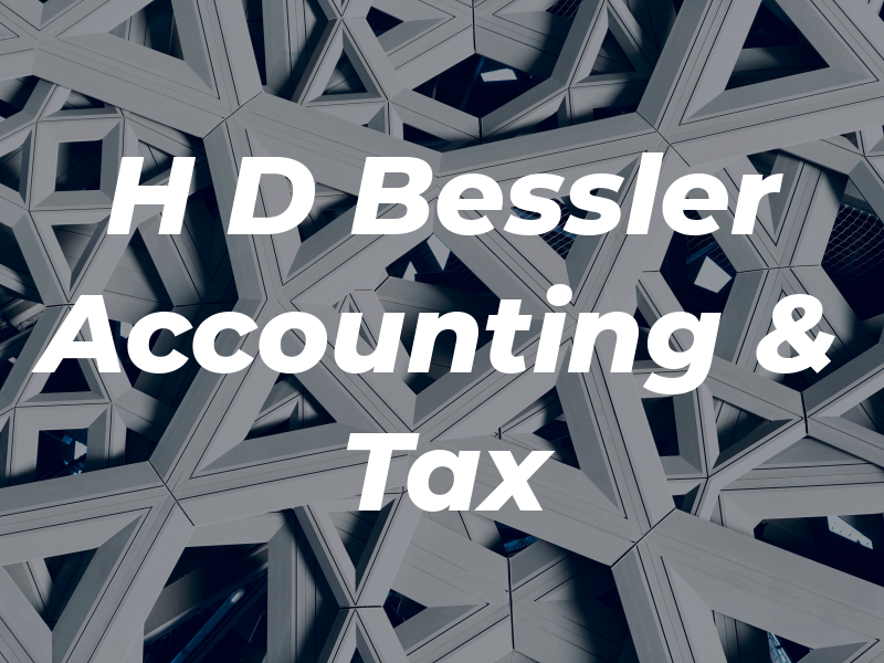 H D Bessler Accounting & Tax