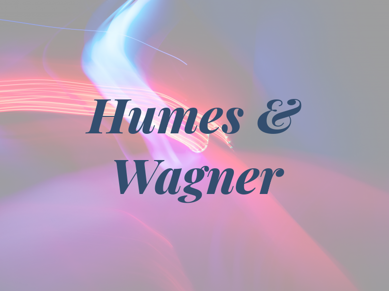 Humes & Wagner
