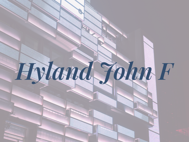 Hyland John F