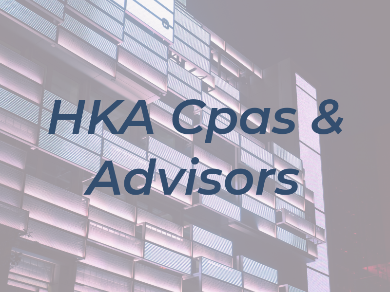 HKA Cpas & Advisors