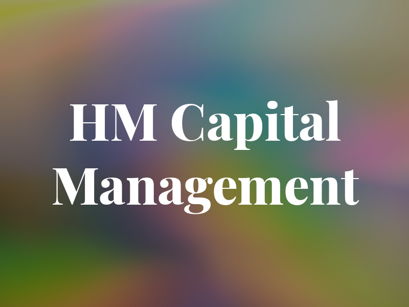 HM Capital Management