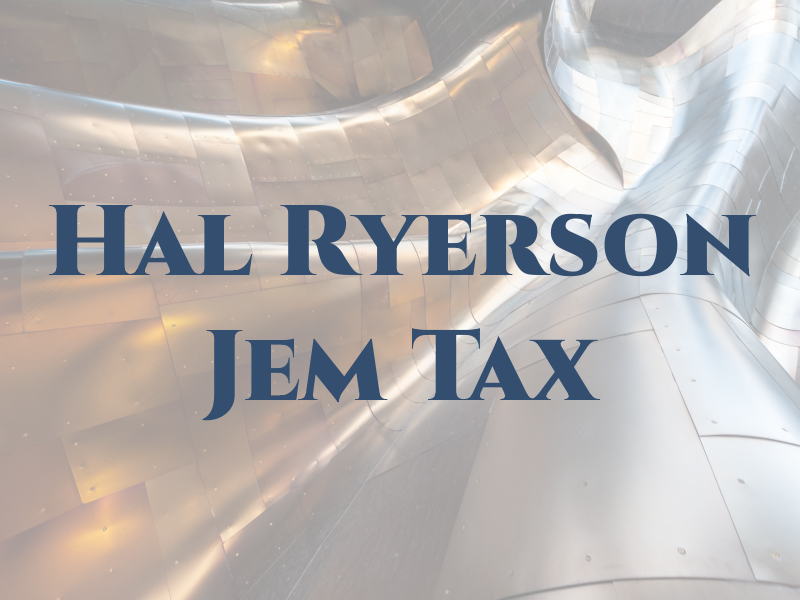 Hal Ryerson Jem Tax