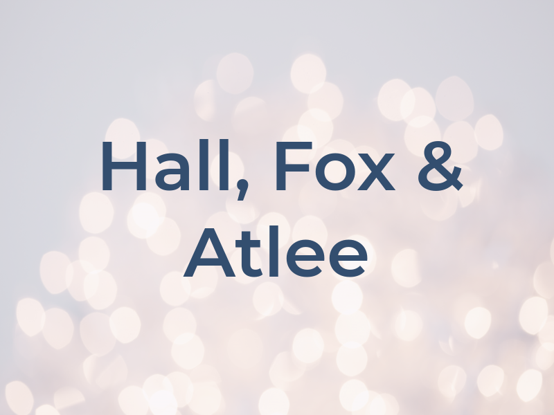 Hall, Fox & Atlee