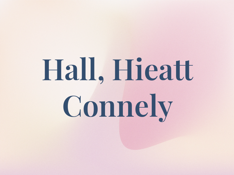Hall, Hieatt & Connely