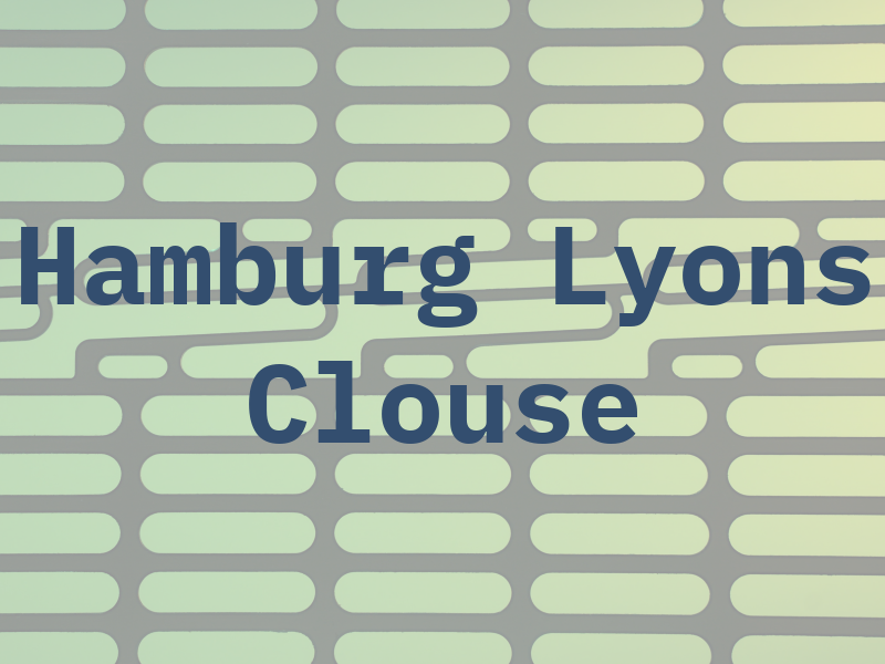 Hamburg Lyons & Clouse