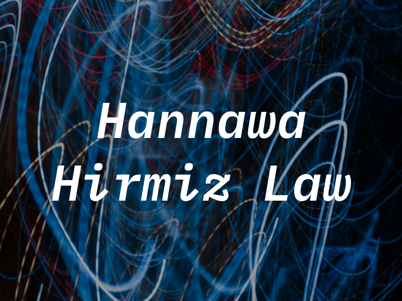 Hannawa Hirmiz Law
