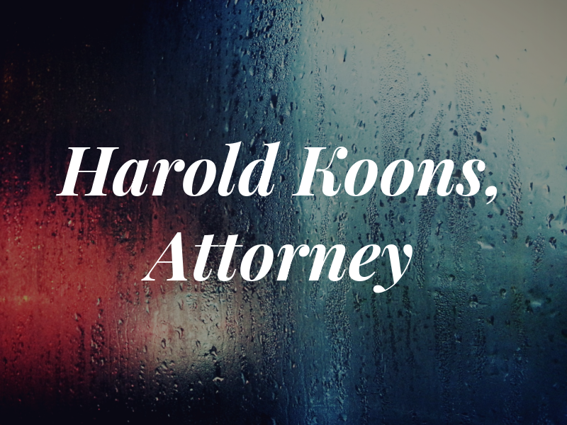 Harold A. Koons, III Attorney at Law