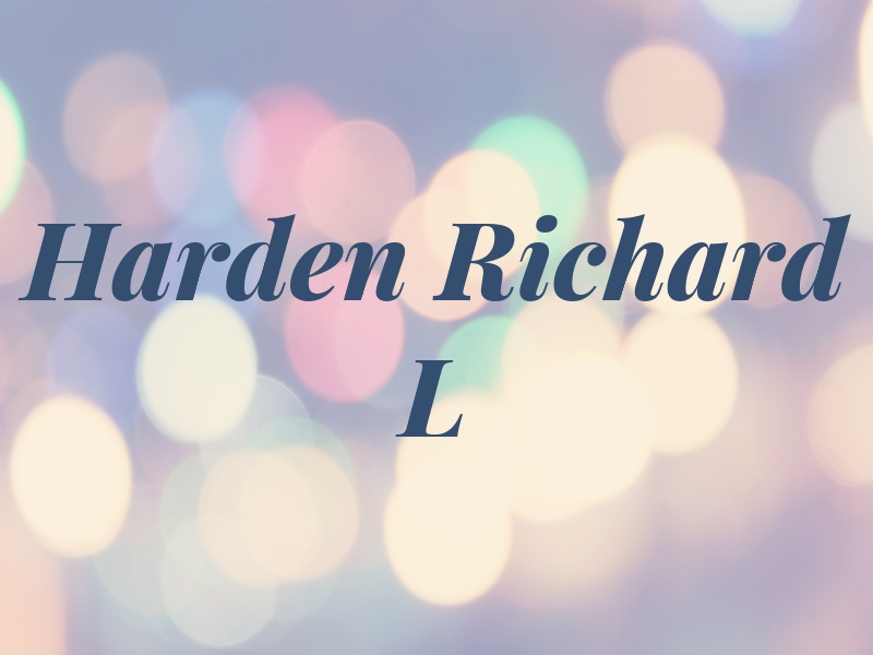Harden Richard L