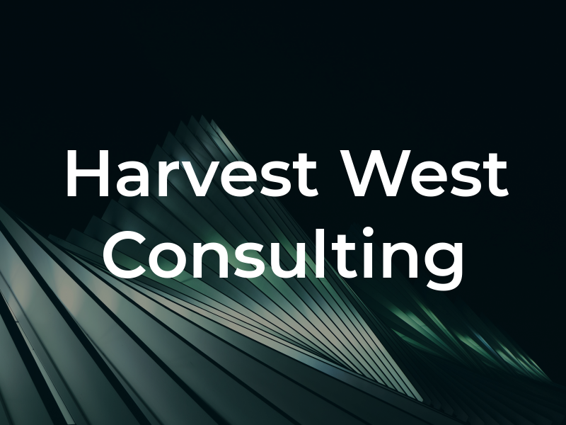 Harvest West Consulting