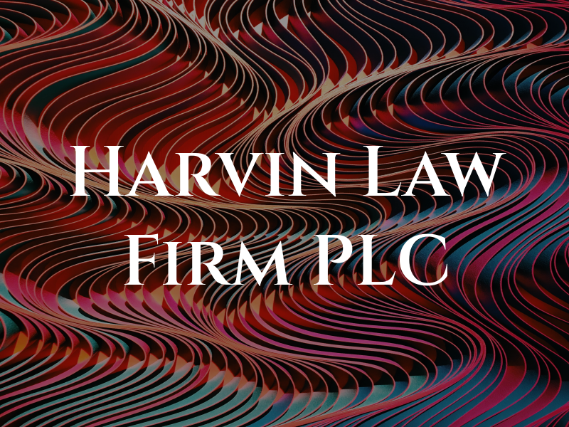 Harvin Law Firm PLC