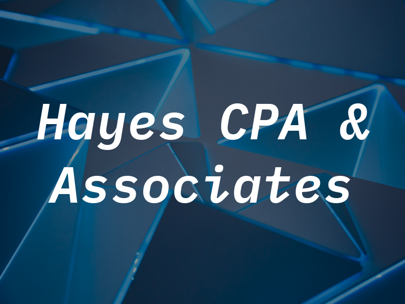 Hayes CPA & Associates