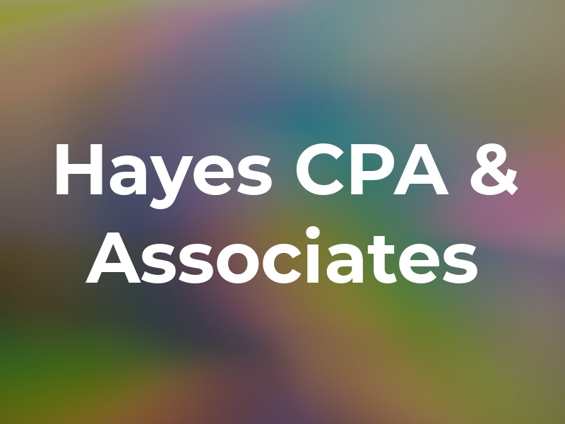 Hayes CPA & Associates