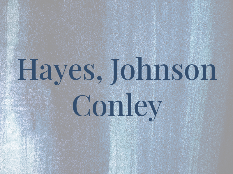 Hayes, Johnson & Conley