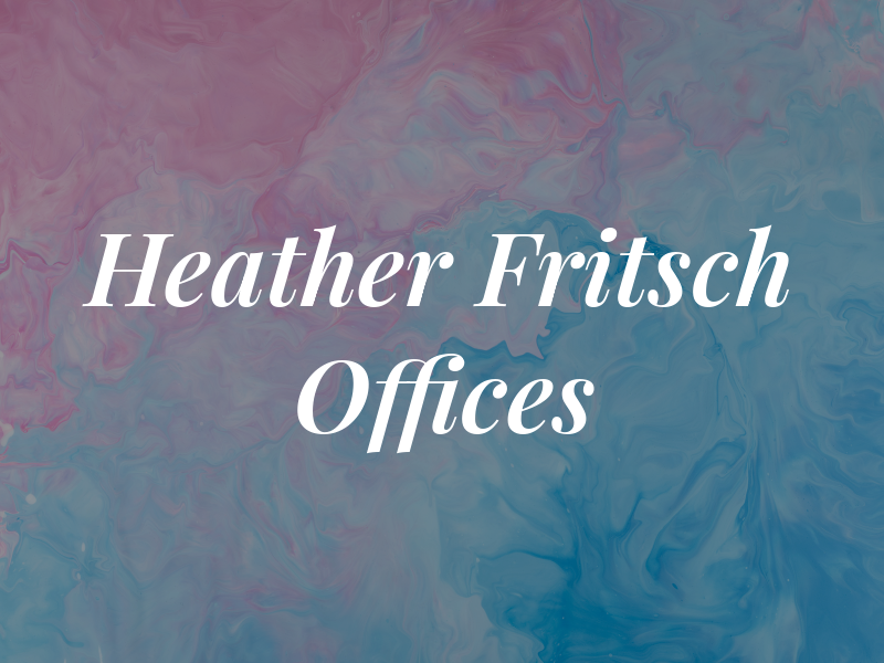 Heather M Fritsch Law Offices