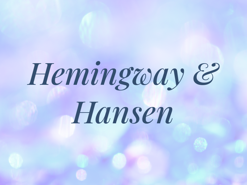 Hemingway & Hansen