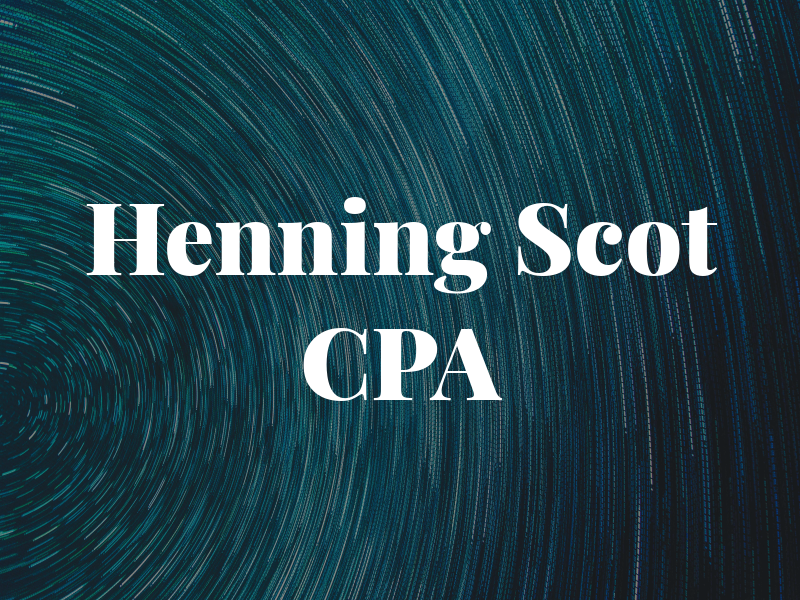 Henning Scot CPA