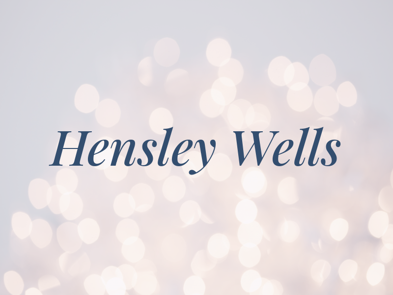 Hensley Wells