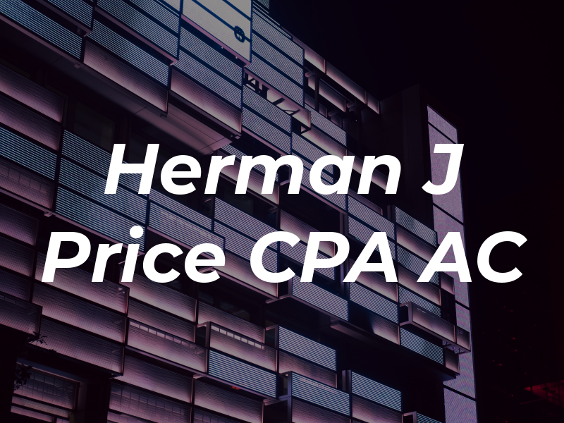 Herman J Price CPA AC