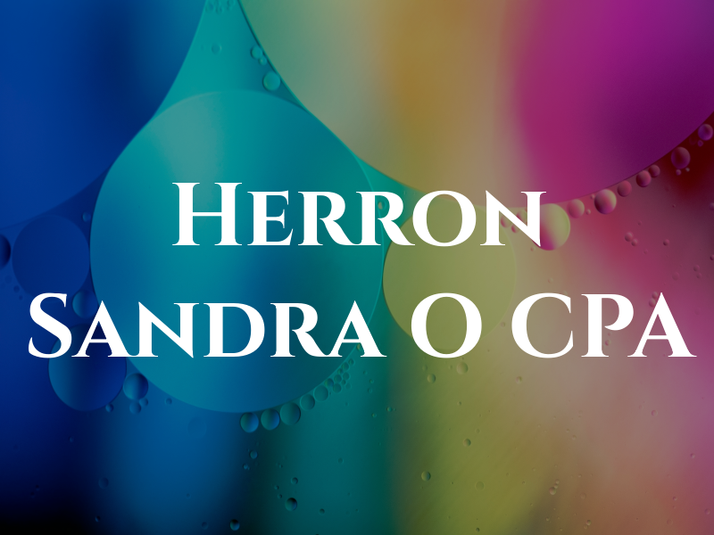 Herron Sandra O CPA