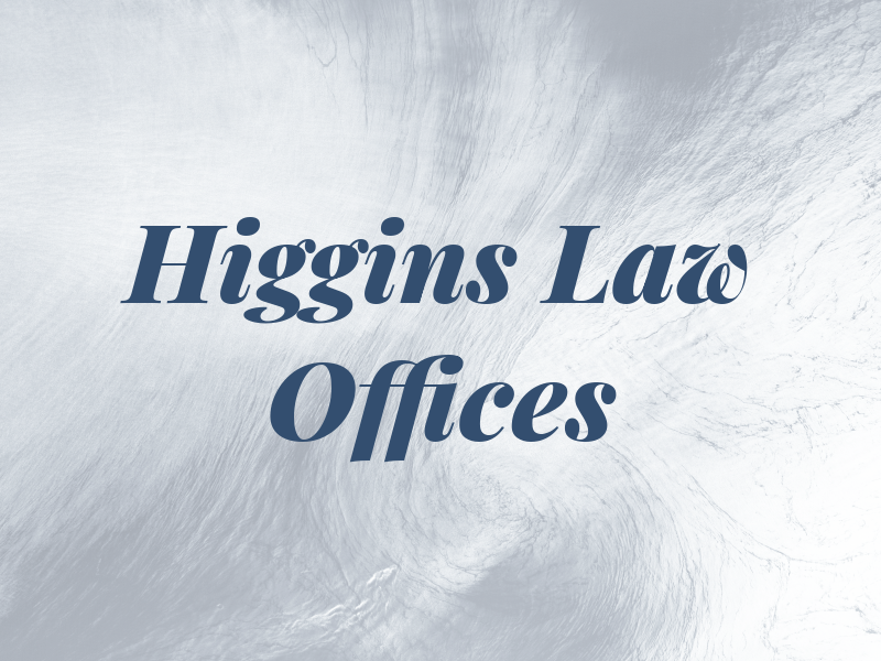 Higgins Law Offices
