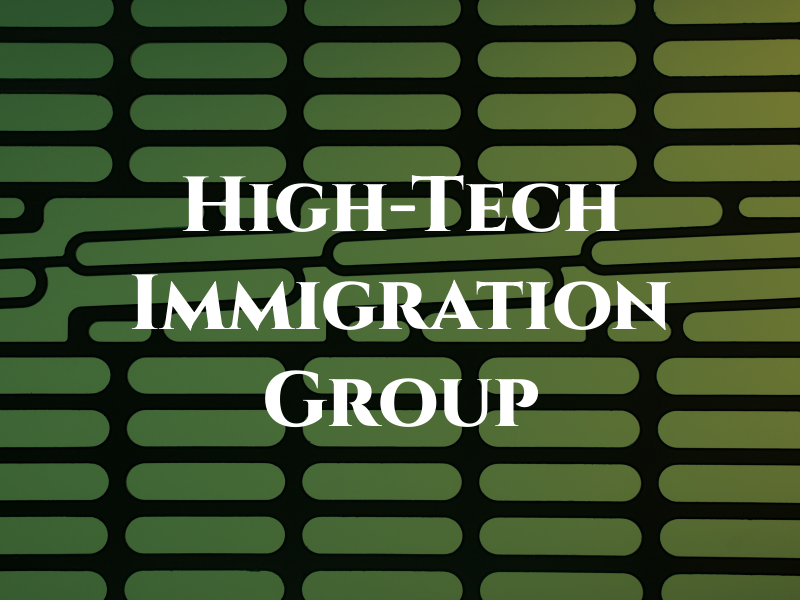 High-Tech Immigration Law Group